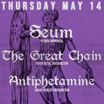 SEUM // The Great Chain // Antiphetamine