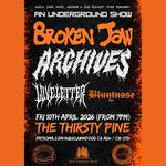 Audio Junk Food Presents: Broken Jaw, Archives, Love Letter and Bluntnose