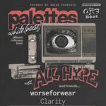 palettes w/All Hype - white. (noise) Album Release Tour