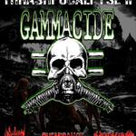 THRASHPOCALYPSE featuring GAMMACIDE, SILVERTONGUE DEVIL and MORE