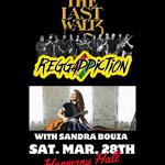 REGGADDICTION: The Last Waltz @ Harmony Hall (w/ Sandra Bouza)