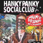 Mum's Drunk EP Launch