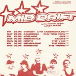 Mid Drift- Good At Avoiding Tour