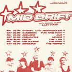 Mid Drift- The Good At Avoiding Tour