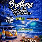 BROTHERS WITHIN AT OCEAN DECK