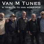 Van M Tunes - A tribute to Van Morrison