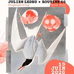 Julien Ledru + Routine 66 en concert à L'Armony, Montreuil