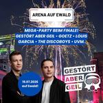 Gestört aber GeiL & more + WM Finale