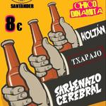 Sartenazo Cerebral + Txapajo + Koltán + El Chico Dinamita en Santander