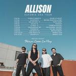 Allison Euforia USA Tour