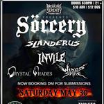 Breaking Serenity Promotions Presents:  Sorcery / Slanderus