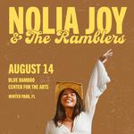 Nolia Joy & The Ramblers @ Blue Bamboo Center for the Arts