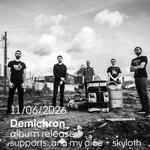 Demichron: album release
