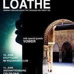Loathe + VOWER / Aschaffenburg