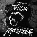 The MONGOOSE Tour