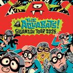 The Aquabats! Gigantish Tour 2026!