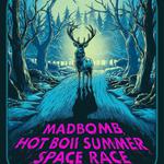 MadBomb, Hot Boii Summer, and Space Race Live at Omenica