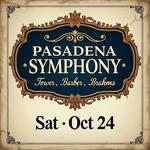 Pasadena Symphony: Tower, Barber, & Brahms