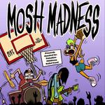 Mosh Madness II