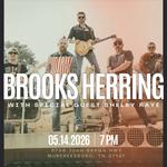 Brooks Herring with Shelby Raye - One night only at Hop Springs