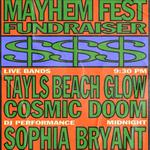 Mayhem Fest Fundraiser feat Tayls
