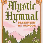 Mystic Hymnal--Bay Area