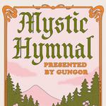 Mystic Hymnal--Fort Collins