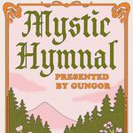 Mystic Hymnal--Denver