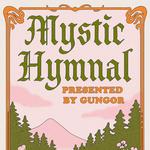 Mystic Hymnal--Monrovia