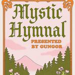 Mystic Hymnal--Tuscon