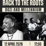 Dozi and Millennium @ Back to the Roots