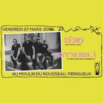Zëro + Ant Nebulä au Moulin du Rousseau