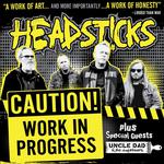 Headsticks 'Work In Progress'
