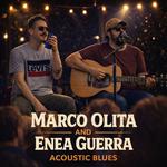 Marco Olita and Enea Guerra - Acoustic Blues