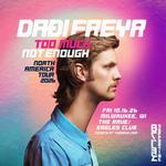 DAÐI FREYR: TOO MUCH, NOT ENOUGH - Friday, October 16, 2026 at The Rave / Eagles Club