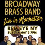 Broadway Brass Band LIVE IN MANHATTAN