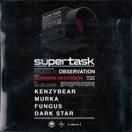 Supertask @ Bourbon on Division