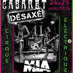 M.I.A. at Cabaret Desaxe