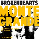Brokenhearts en Monte Grande