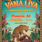 Vana Liya Summer Soul Tour ft Sharae & The Budderfly Effect, Big Yen