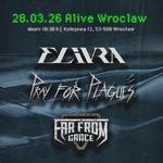 Elivra • Pray For Plagues • Far From Grace | Wroclaw (Breslau)