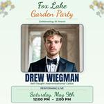 Drew Wiegman — Live at the Fox Lake Garden Party