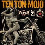 Tommy London Presents $5 Rock Show: Honor Among Theives with TEN TON MOJO