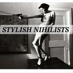 Stylish Nihilists