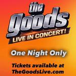 The Goods Live: One Night Only
