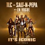 SALT-N-PEPA & TLC WITH EN VOGUE - IT'S ICONIC