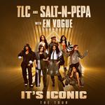 SALT-N-PEPA & TLC WITH EN VOGUE - IT'S ICONIC