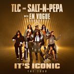 SALT-N-PEPA & TLC WITH EN VOGUE - IT'S ICONIC