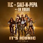 SALT-N-PEPA & TLC WITH EN VOGUE - IT'S ICONIC