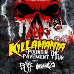 ABK's KILLAMANIA: Poundin' the Pavement Tour - WESTLAND